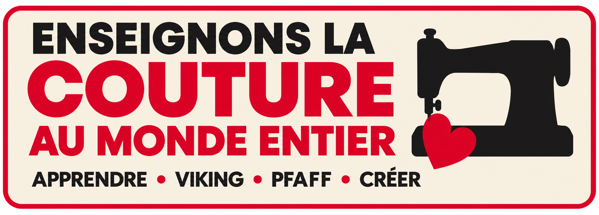 Apprendre au Monde à coudre - 19 septembre 2026