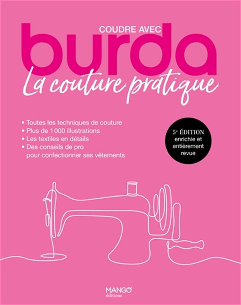 La couture pratique - Coudre avec Burda - 5e édition