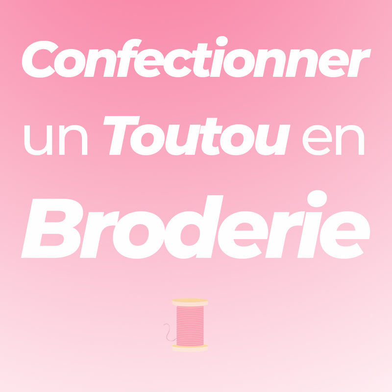 Confection d'un Toutou avec votre Machine à Broder - LAVAL