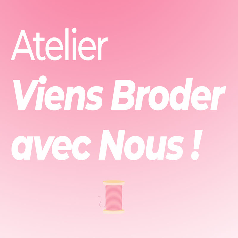 Atelier Viens Broder avec Nous - LAVAL